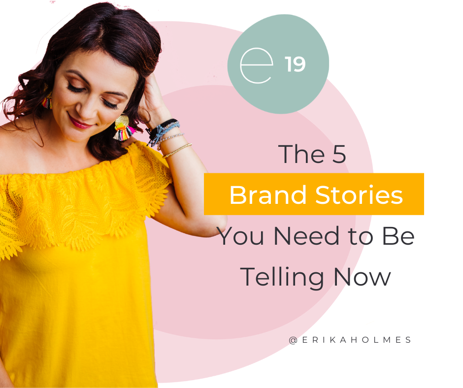 The 5 Brand Stories Your Business Needs To Be Telling